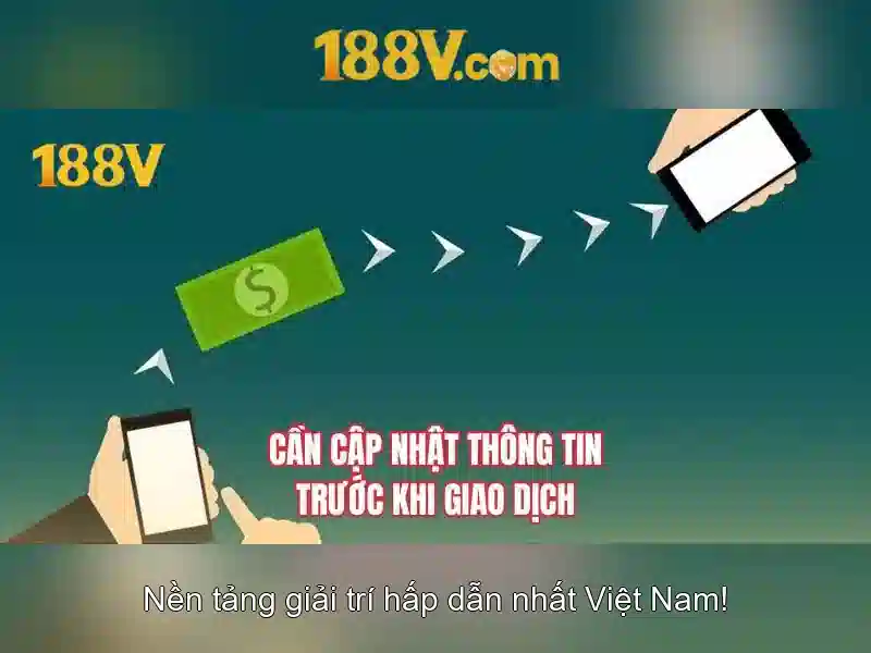 Điều Kiện Nhận Thưởng 188V